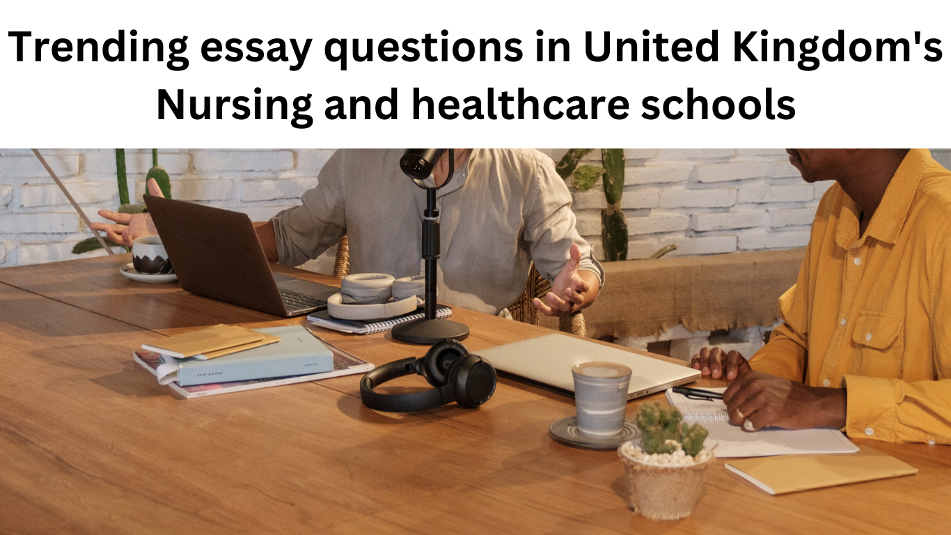 Two people sit at a wooden table with laptops, notebooks, and a microphone, deep in discussion. One wears a beige shirt; the other sports yellow. Above them, text reads Exploring trending essay questions in United Kingdoms Nursing and healthcare schools.