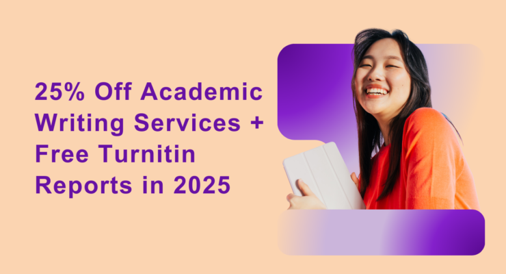 25% Off Academic Writing Services + Free Turnitin Reports in 2025